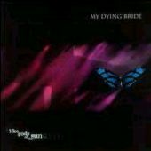 My Dying Bride - Like Gods of the Sun
