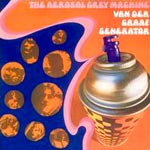 Van der Graaf Generator - The Aerosol Grey Machine