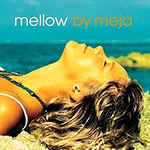 Meja - Mellow