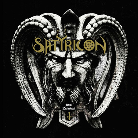 Satyricon - Now, Diabolical