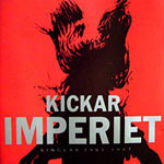 Imperiet - Kickar