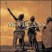 Mohicans - Music Inspired by the Deep Spirit of Native Americans