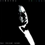 Frank Sinatra - Trilogy: Past Present Future