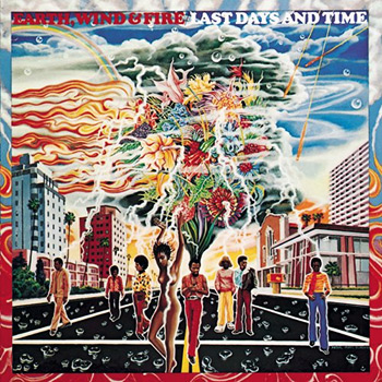Earth, Wind & Fire - Last Days and Time