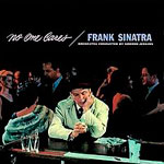 Frank Sinatra - No One Cares