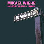 Mikael Wiehe - De ensligas allé